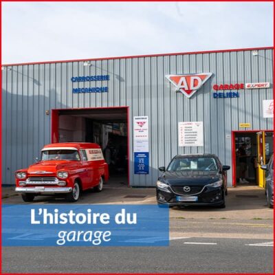 L'histoire de votre Garage AD Expert Delien à Ancenis Saint Géréon