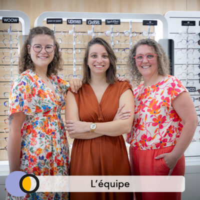 L'équipe chez Optic 2000 à Châteaubriant