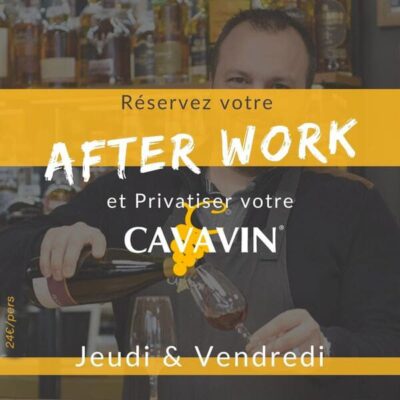 After Work chez Cavavin à Châteaubriant