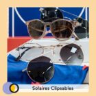 Verres discount solaires clipsables