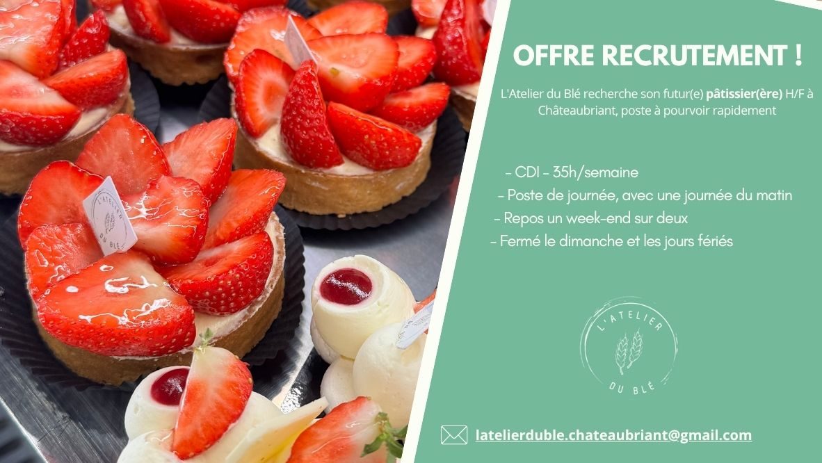 Offre d'emploi pâtissier(ère) à la boulangerie L'atelier du blé à Châteaubriant