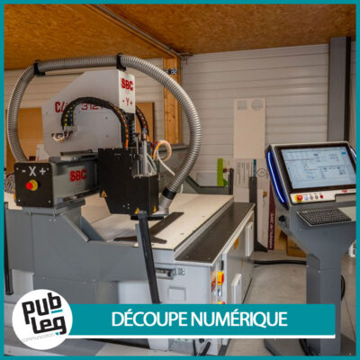Découvrez le service de découpe numérique de chez Pub Leg à Nort-sur-Erdre !